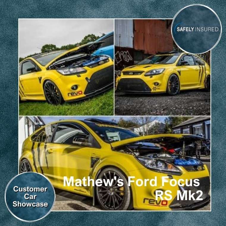 An image of Mathew's Ford Focus RS - one of the modified cars insured by Safely Insured featured in the Customer Car Flashback Blog.