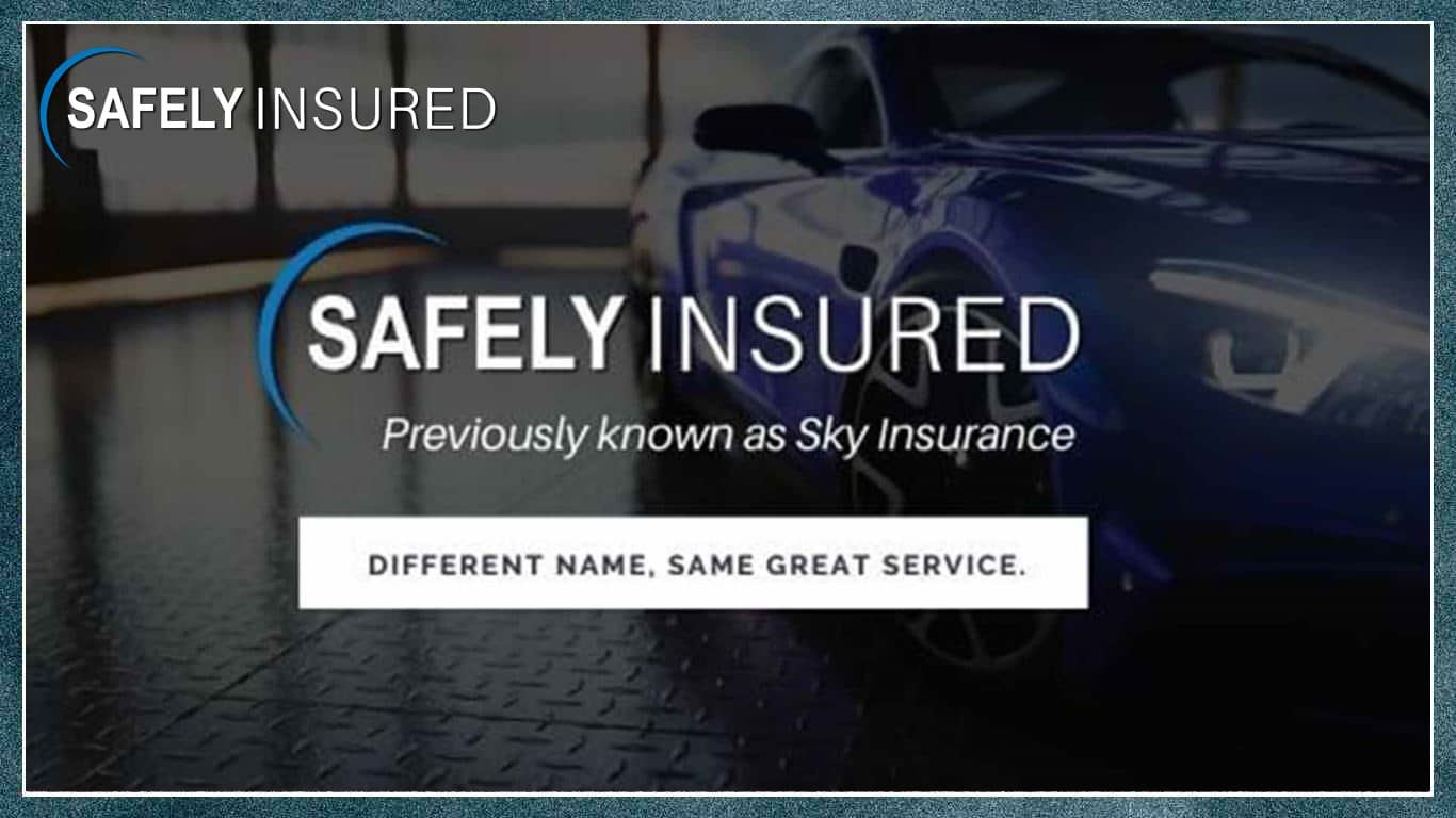 sky-insurance-is-now-safely-insured